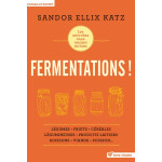 Fermentations ! De Sandor Ellix Katz - vendu par Rebelle de Nature
