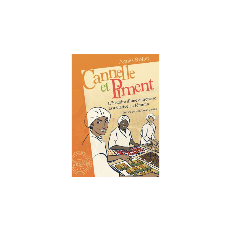 Cannelle et Piment d'Agnès Rollet|Rebelle de Nature