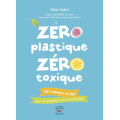 Zéro plastique zéro toxique