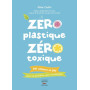 Zéro plastique zéro toxique